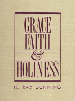 cover image of Grace, Faith, Holiness